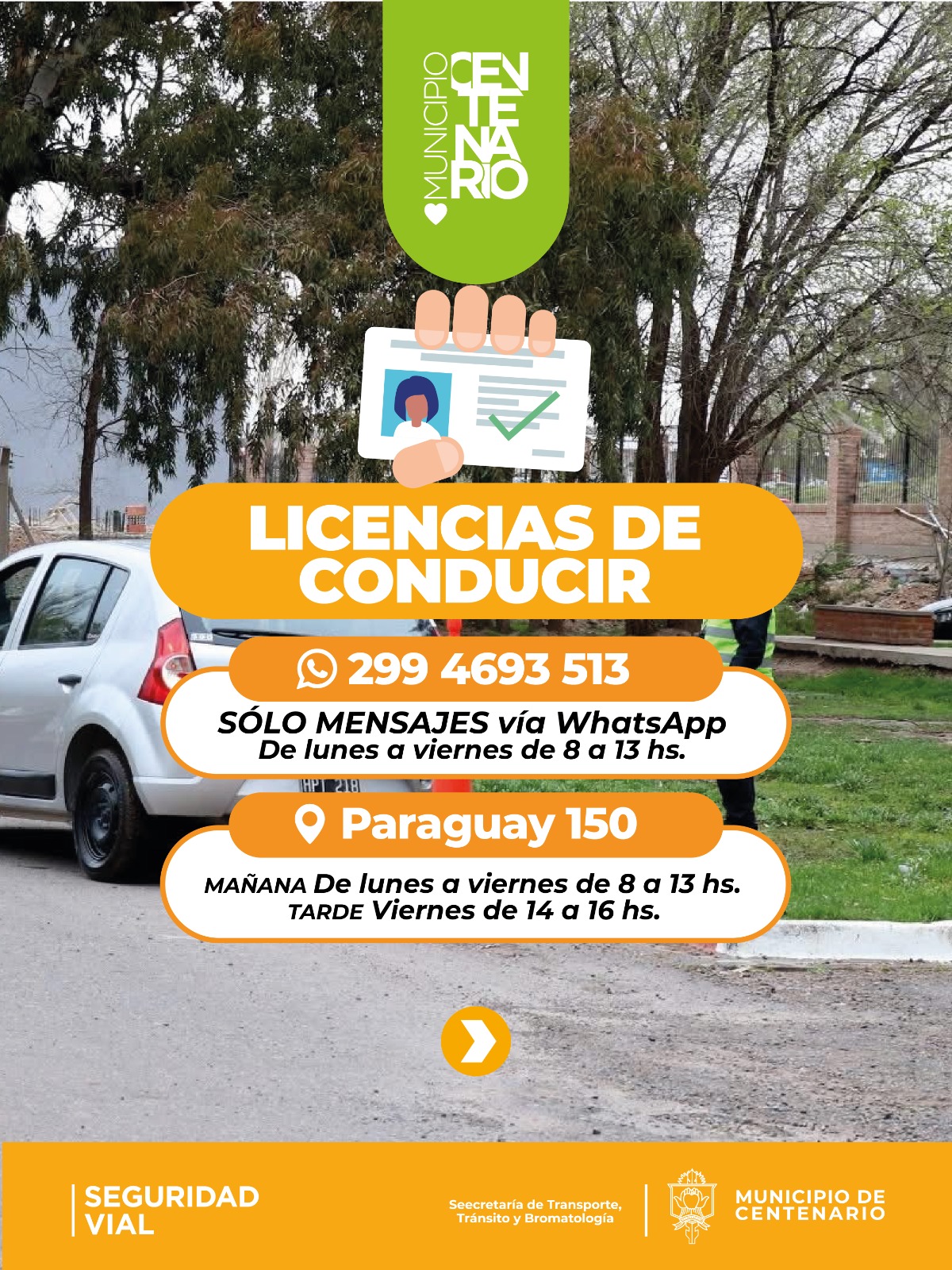 Imagen de EL MUNICIPIO DE CENTENARIO INFORMA LOS NUEVOS CANALES Y HORARIOS PARA EL TRÁMITE DE LICENCIAS DE CONDUCIR