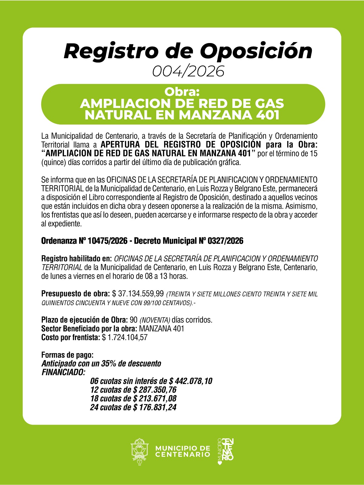 Imagen de APERTURA DEL REGISTRO DE OPOSICIÓN PARA LA AMPLIACIÓN DE LA RED DE GAS NATURAL EN MANZANA 401
